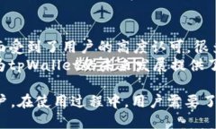  tpWallet中文翻译及使用指